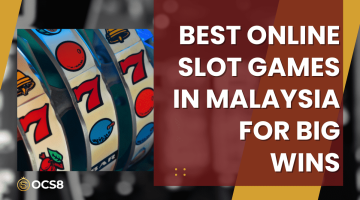 Best Online Slot Games in Malaysia for Big Wins