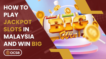 How to Play Jackpot Slots in Malaysia and Win Big